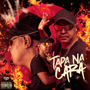 Tapa na Cara (Explicit)