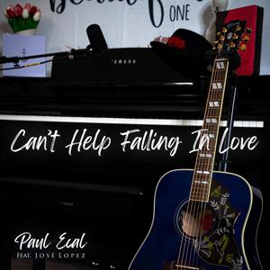 Can't Help Falling in Love (feat. José Lopez)