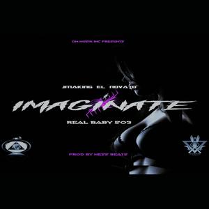 Imagínate(feat. Real Baby 503)