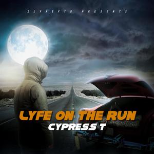 Lyfe On The Run (Explicit)