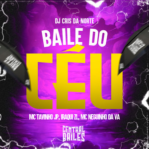 Baile Do Céu (Explicit)