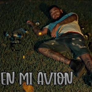 En Mi Avion (feat. Kiroz) [Explicit]