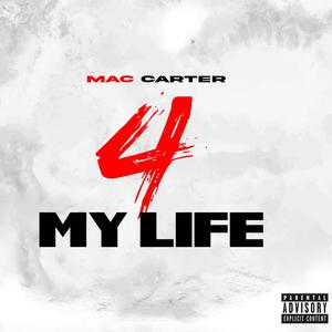 4 My Life (Explicit)