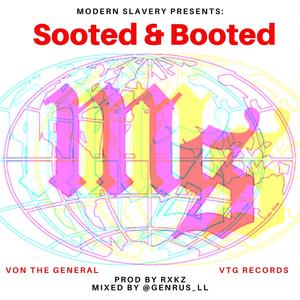 Sooted & Booted (Explicit)