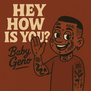 Hey How Is You? (Explicit)