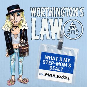 What's My Step-Mom's Deal? b/w Man Baby (Explicit)