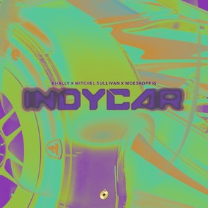 Indycar (Explicit)