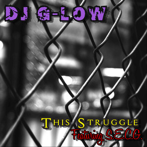 This Struggle (Explicit)