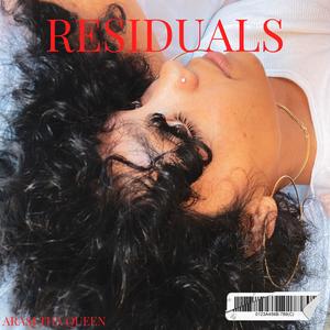 Residuals (Remix|Explicit)