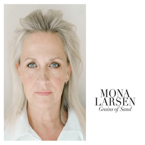 Mona Larsen - Hymn (There Will Be Time)