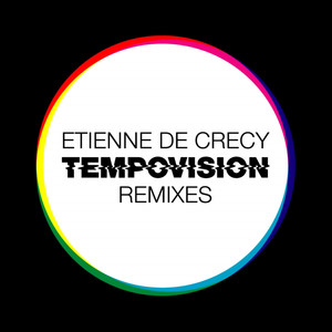 Tempovison Remixes (Bonus Track)
