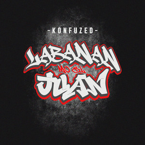 Labanan Mo Si Juan (Explicit)