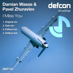 I Miss You (Chillout Mix)