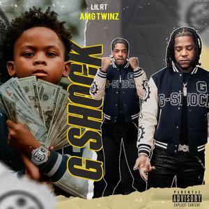 G shock (feat. Lil RT) (Explicit)