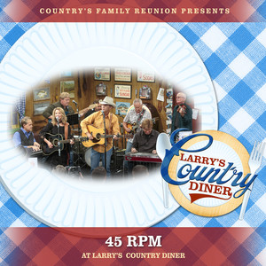 45 RPM at Larry’s Country Diner (Live / Vol. 1)