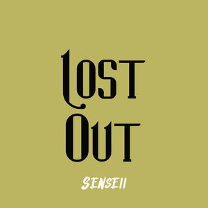 Lost Out (Explicit)