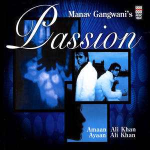 Manav Gangwani's Passion