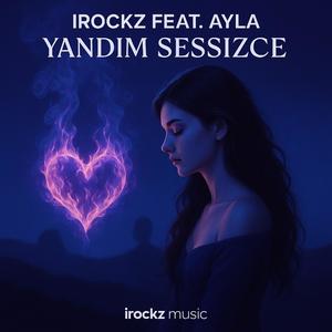 Yandım Sessizce (feat. AYLA)