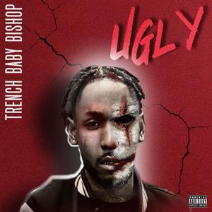 Ugly (Explicit)