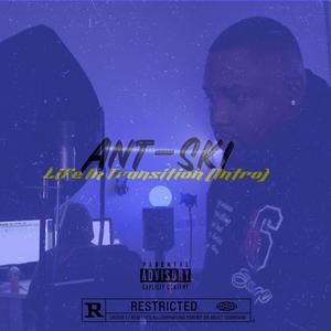 L.I.T (Life In Transition) Intro (Explicit)