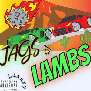 Jags & Lambs (Explicit)