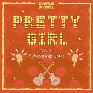 Pretty Girl (feat. Rebecca Mae-Jones)