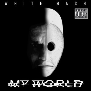 My World (Explicit)