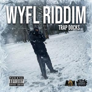 WYFL RIDDIM
