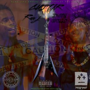 Guitar(feat. Johnny Apollo) (Explicit)