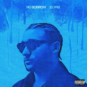 No Sorrow (Explicit)