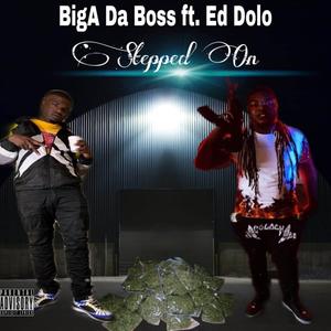 Stepped On (Explicit)