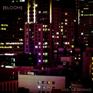 Bloom (Explicit)