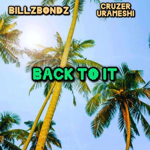 Back To It (Explicit)