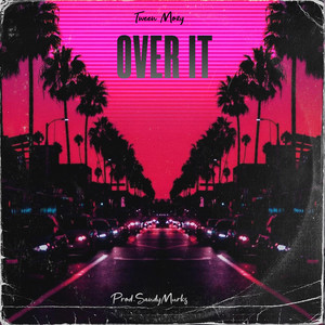 Over It (Explicit)