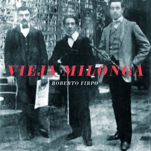 Vieja Milonga