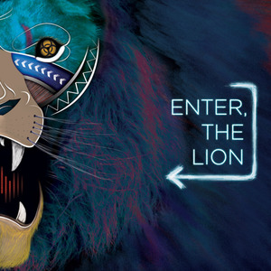 Enter, The Lion