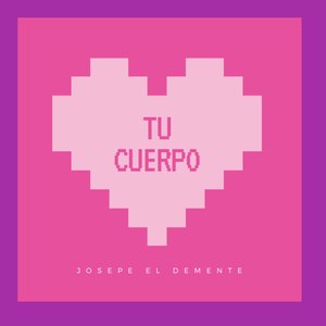Tu Cuerpo (Explicit)