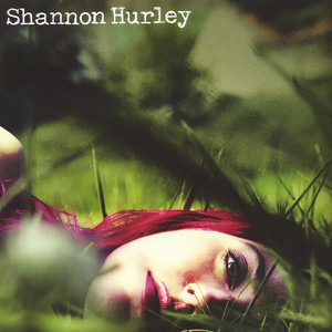 Shannon Hurley - Going Home