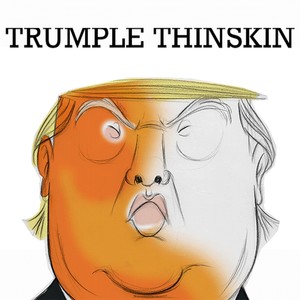 Trumple Thinskin (Explicit)