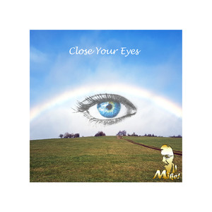 Close Your Eyes