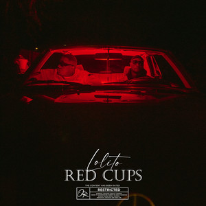 Red Cups (Explicit)