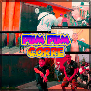Pum Pum Corre (feat. Mr. 0) [Explicit]