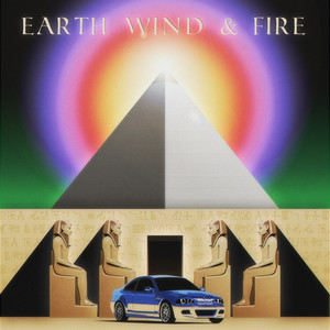 Earth, Wind & Fire (Explicit)