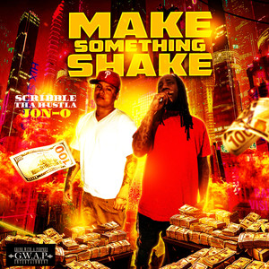 Make Something Shake (Explicit)