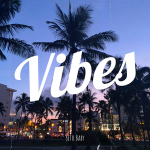 Vibes (Explicit)