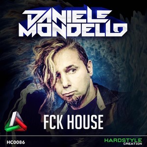 FCK House (Explicit)