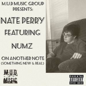 On Another Note(feat. Numz) (Something New & Real|Explicit)