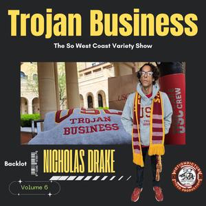 Trojan Business Backlot (feat. Nicholas Drake)