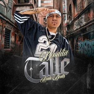 Bendita Calle (Explicit)