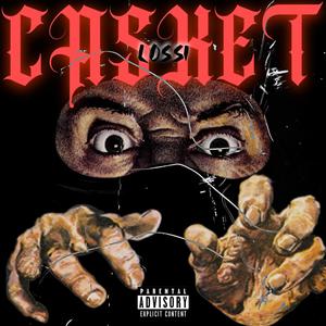 Casket (Explicit)